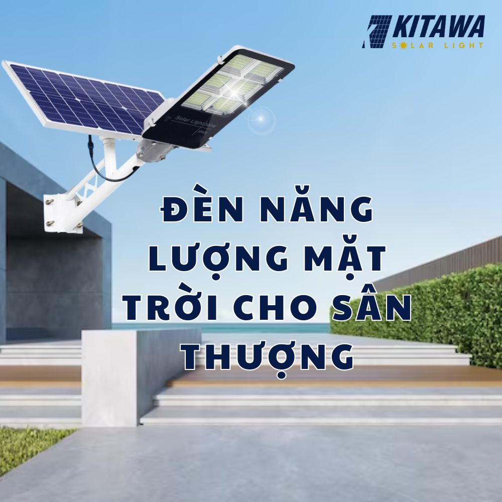Đèn năng lượng mặt trời cho sân thượng có bền không?