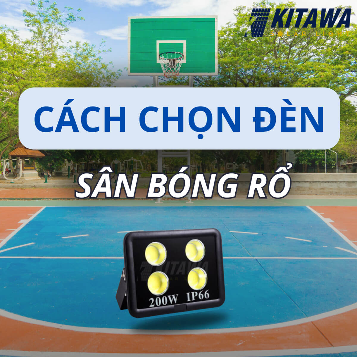 Hướng dẫn cách chọn đèn sân bóng rổ đạt chuẩn quốc tế