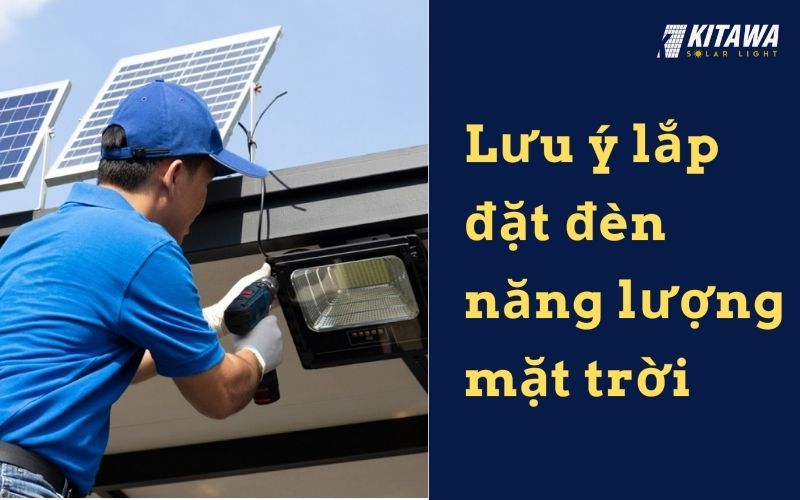 Các lưu ý quan trọng khi lắp đèn