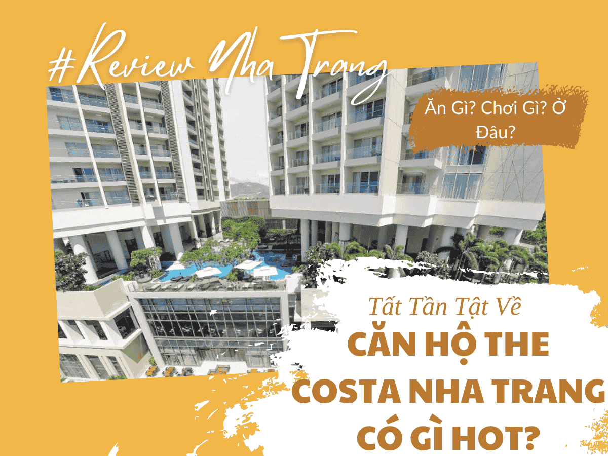 Căn Hộ The Costa Nha Trang – Nơi Hội Tụ Tiện Nghi Và Phong Cách
