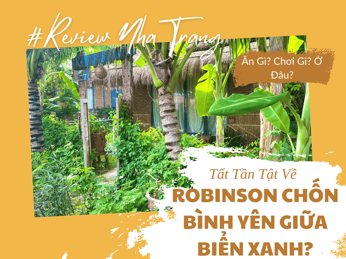 Robinson Beach Nha Trang – Chốn Bình Yên Giữa Lòng Biển Xanh