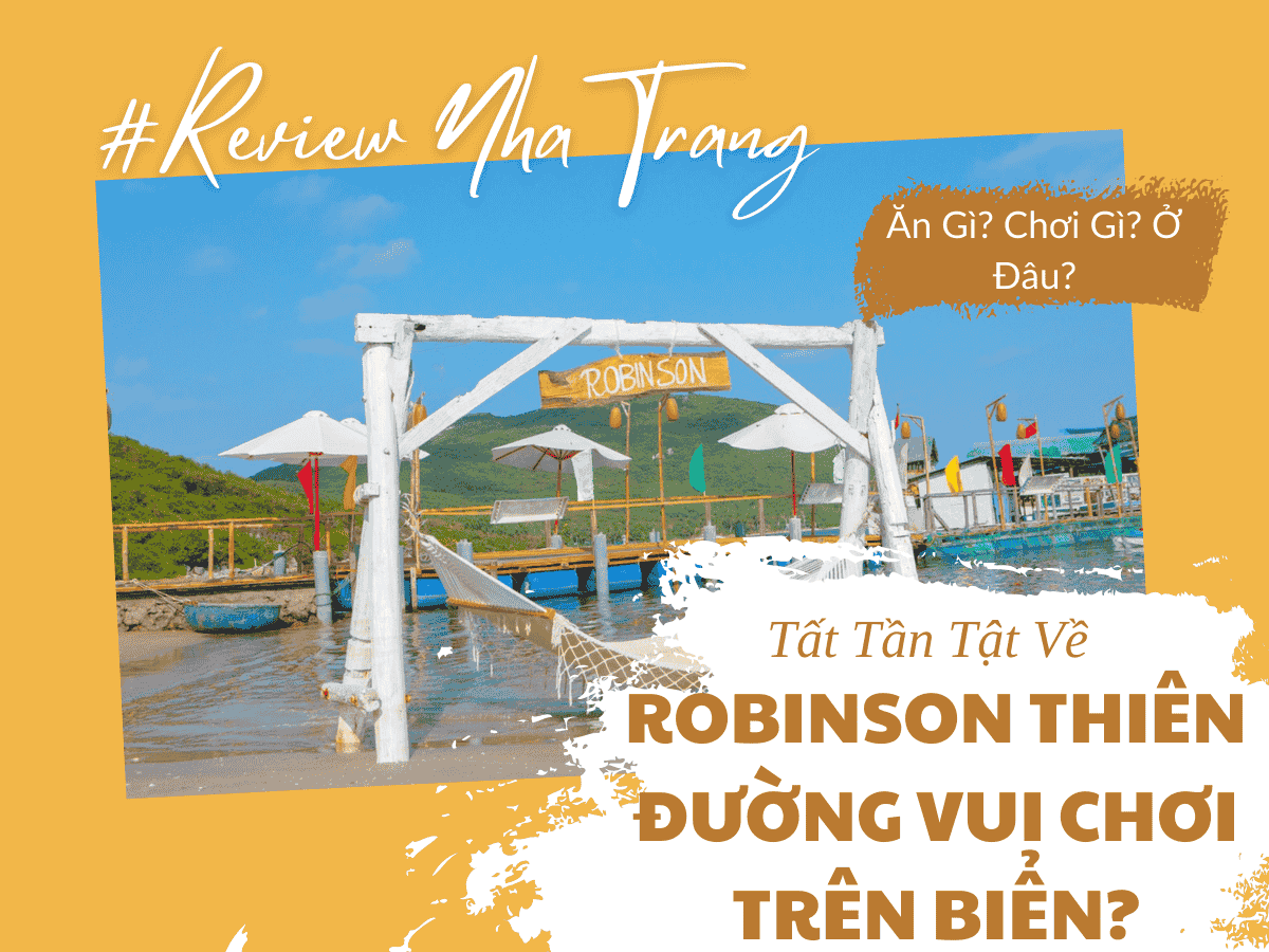 Robinson Beach Nha Trang – Thiên Đường Vui Chơi Giữa Vịnh Biển