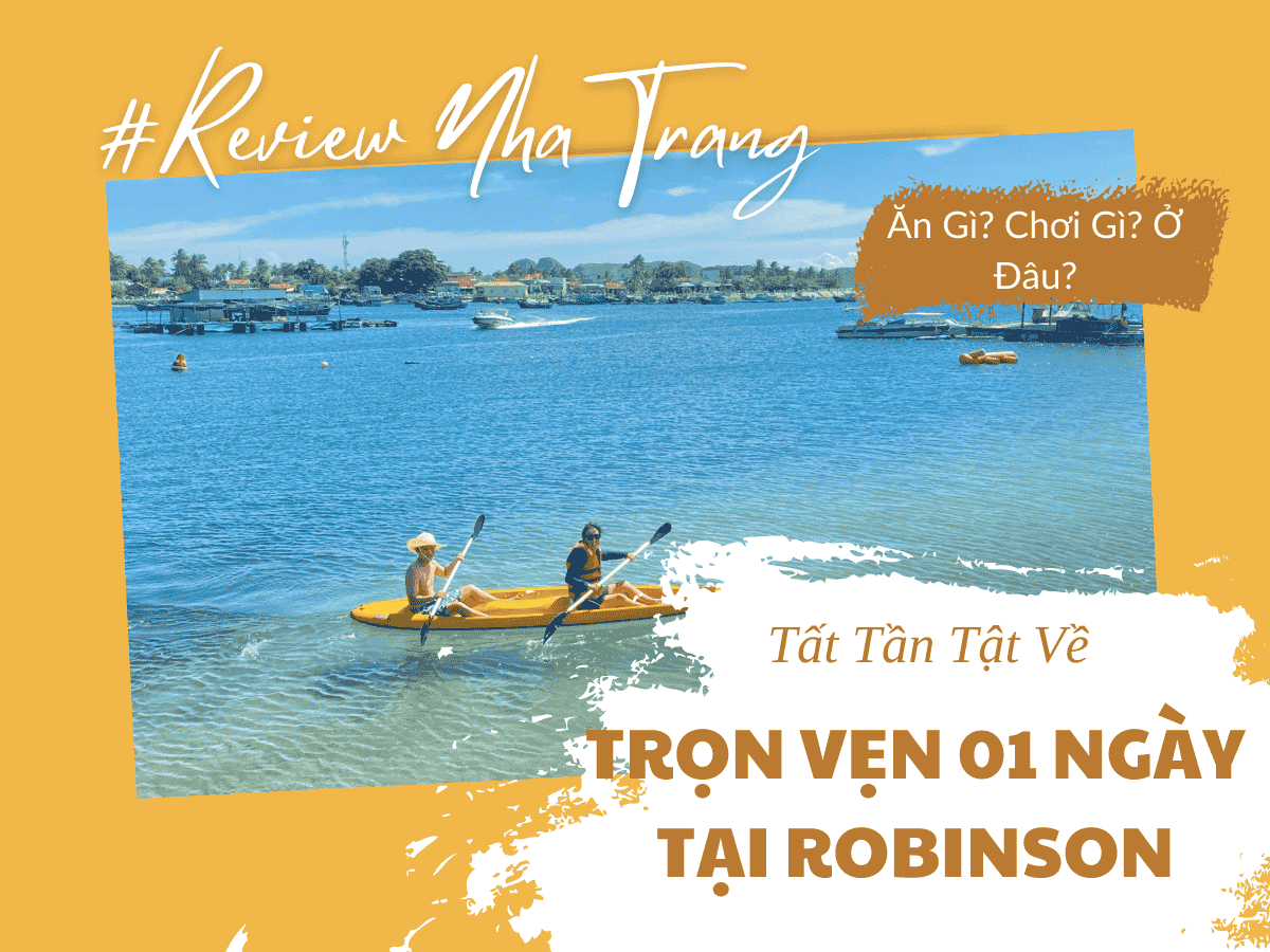 Trọn Vẹn Một Ngày Tại Robinson Beach Nha Trang