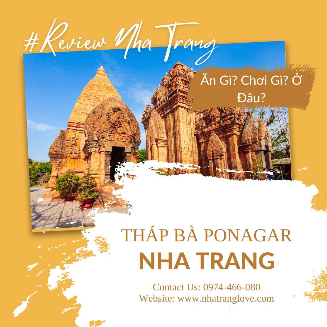 Tháp Bà Ponagar – Biểu Tượng Văn Hóa Của Nha Trang