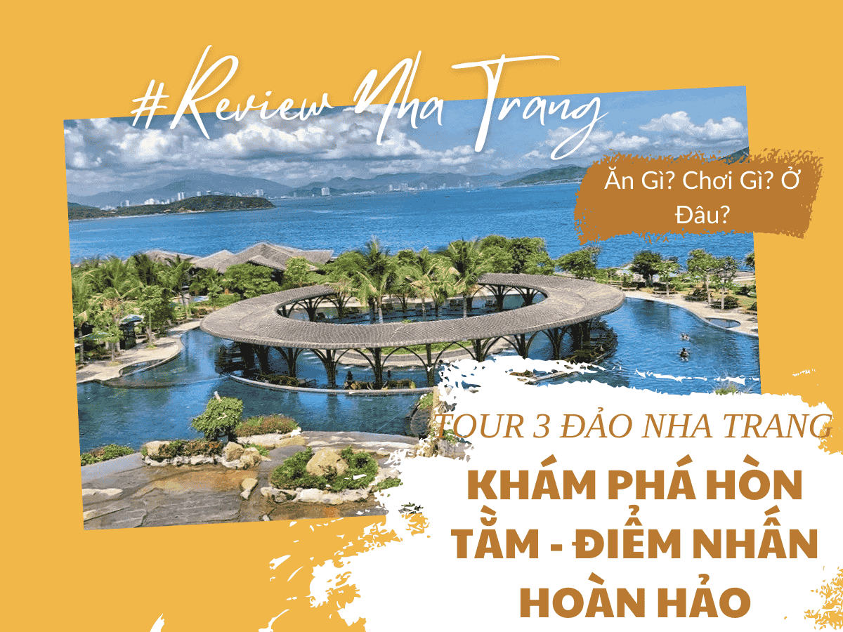 Khám Phá Hòn Tằm - Điểm Nhấn Hoàn Hảo Trong Tour 3 Đảo Nha Trang