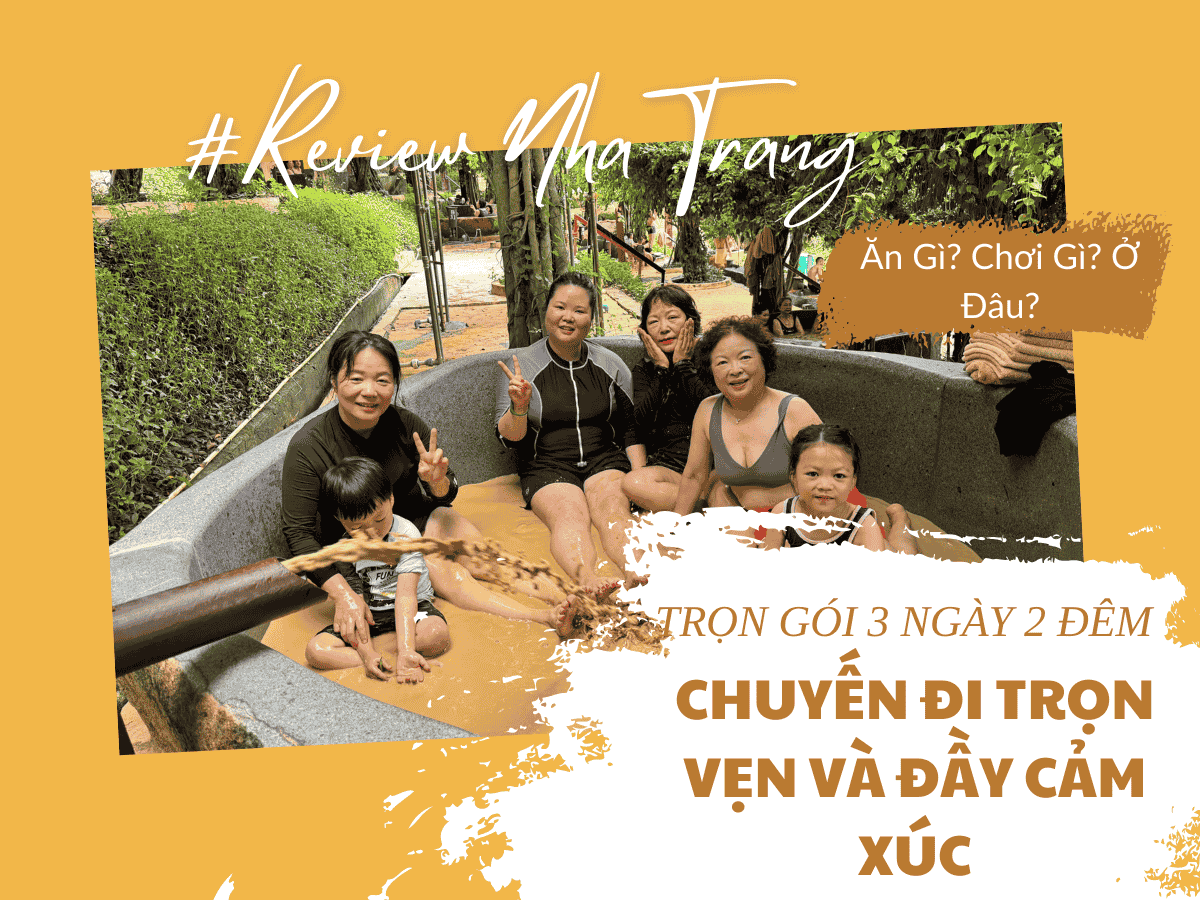 Tour Nha Trang 3 Ngày 2 Đêm – Chuyến Đi Trọn Vẹn Và Đầy Cảm Xúc