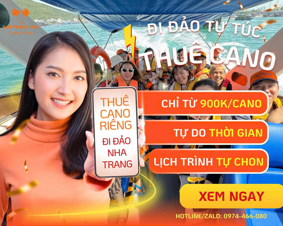 Thuê Cano Nha Trang: So sánh tour & đi riêng chi tiết
