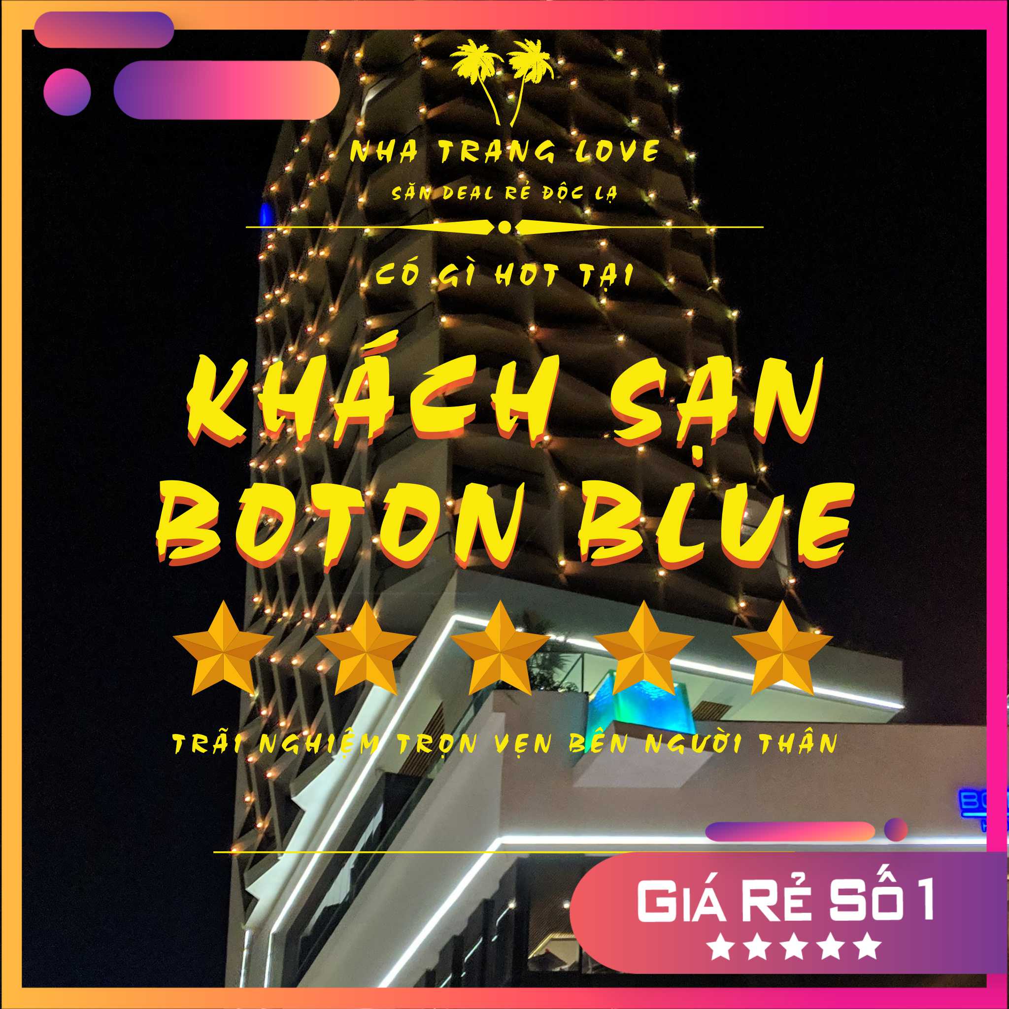 Khách Sạn Boton Blue Nha Trang (5 Sao)