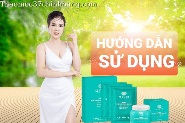 Hướng dẫn sử dụng Combo tắm trắng Mychi giúp da trắng sáng bật tone sau 7 ngày