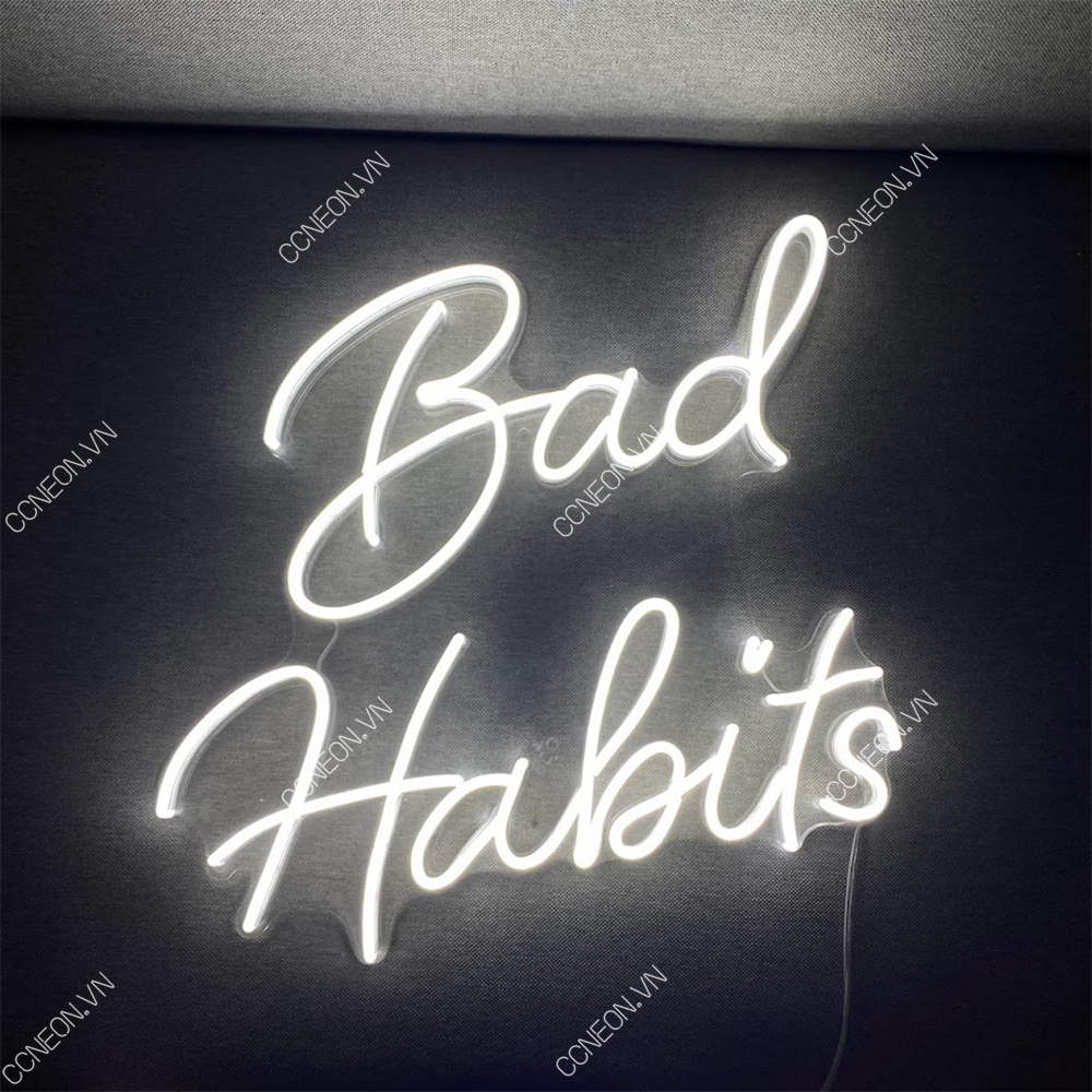 Đèn Trang Trí Led Neon Sign Chữ Bad Habits 