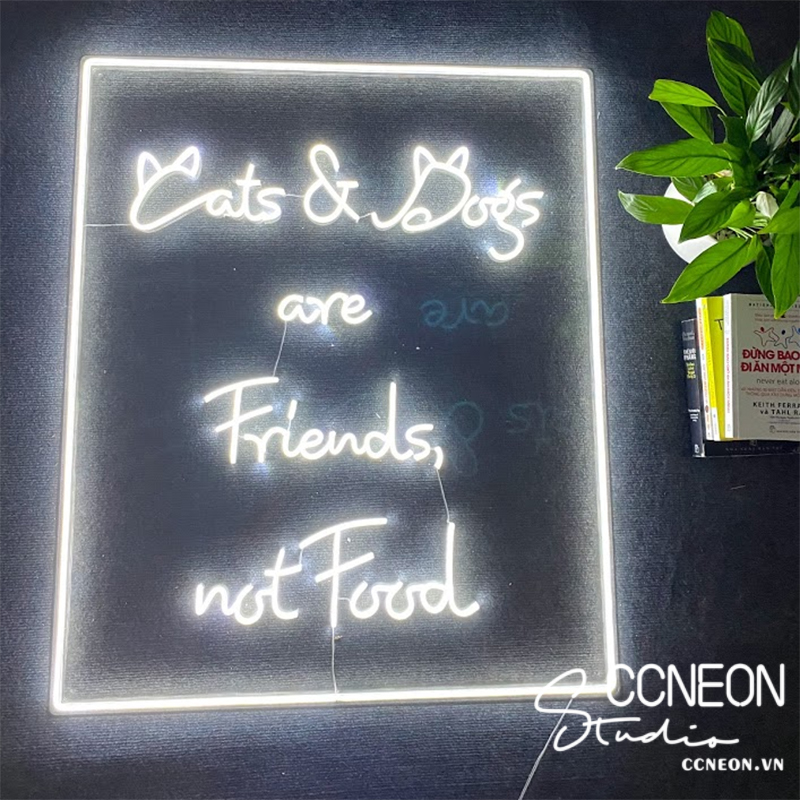 Đèn Trang Trí Led Neon Cat and Dog are Friend, not food 