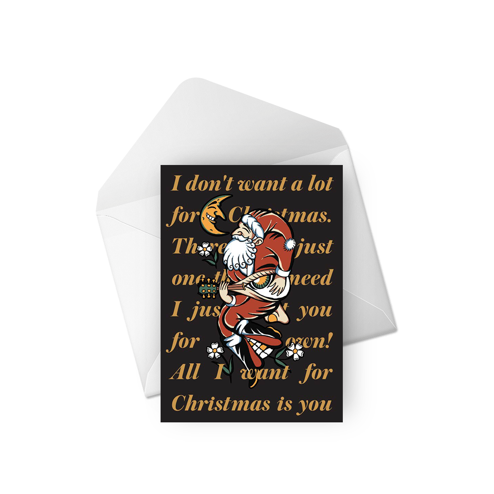 All I Want For Christmas Is You Card