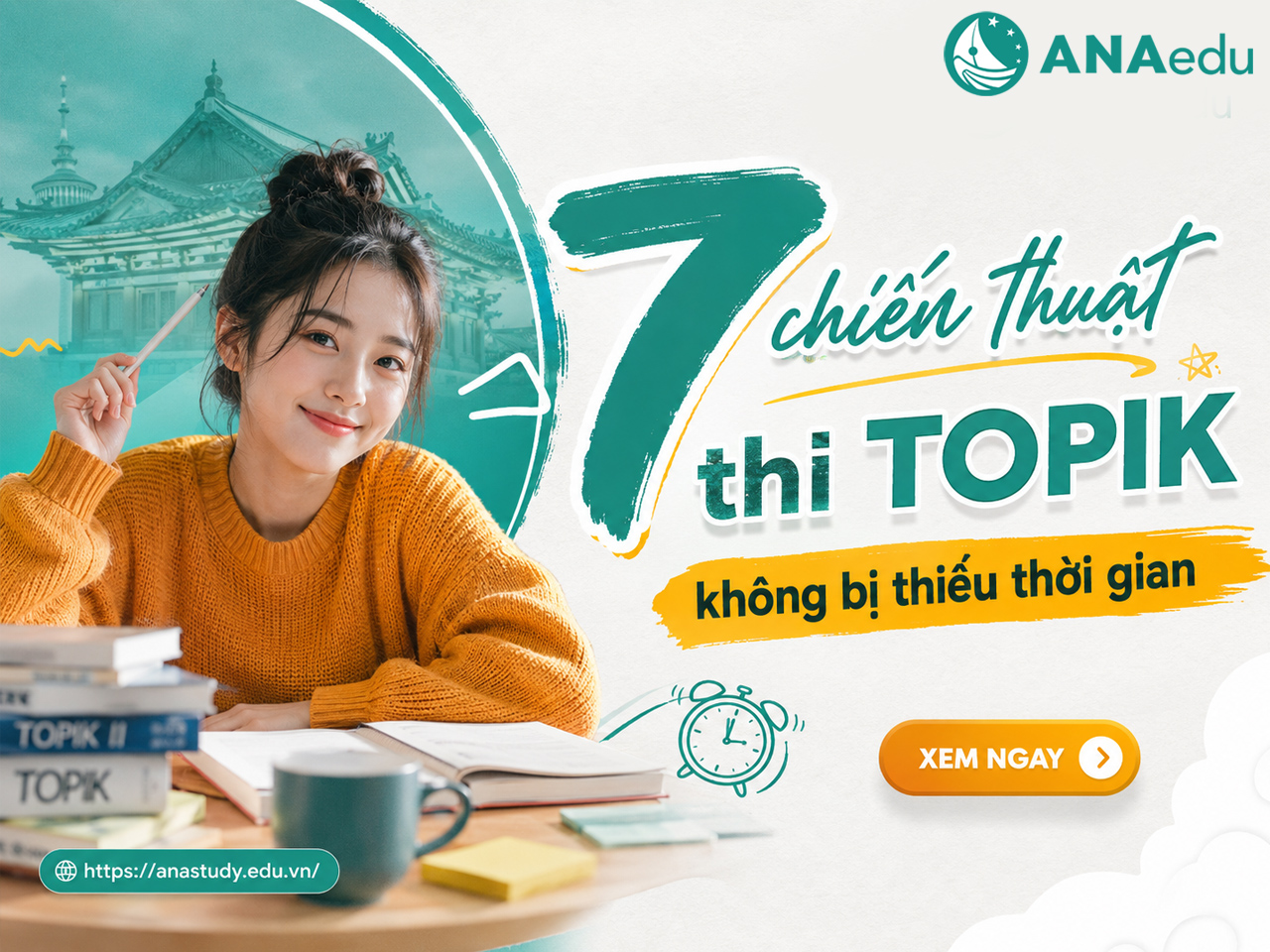 7 chiến thuật thi TOPIK không bị thiếu thời gian