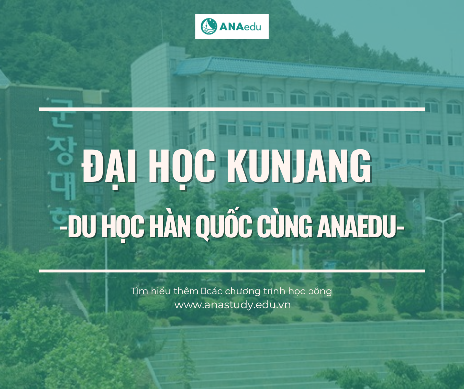 Đại học Kunjang - Trường Đại học thay đổi tương lai của bạn