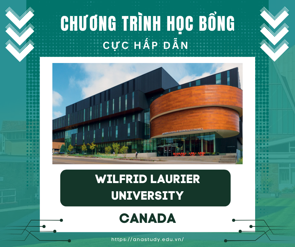 Wilfrid Laurier University (WLU) - Cánh cửa dẫn đến tương lai tại Canada