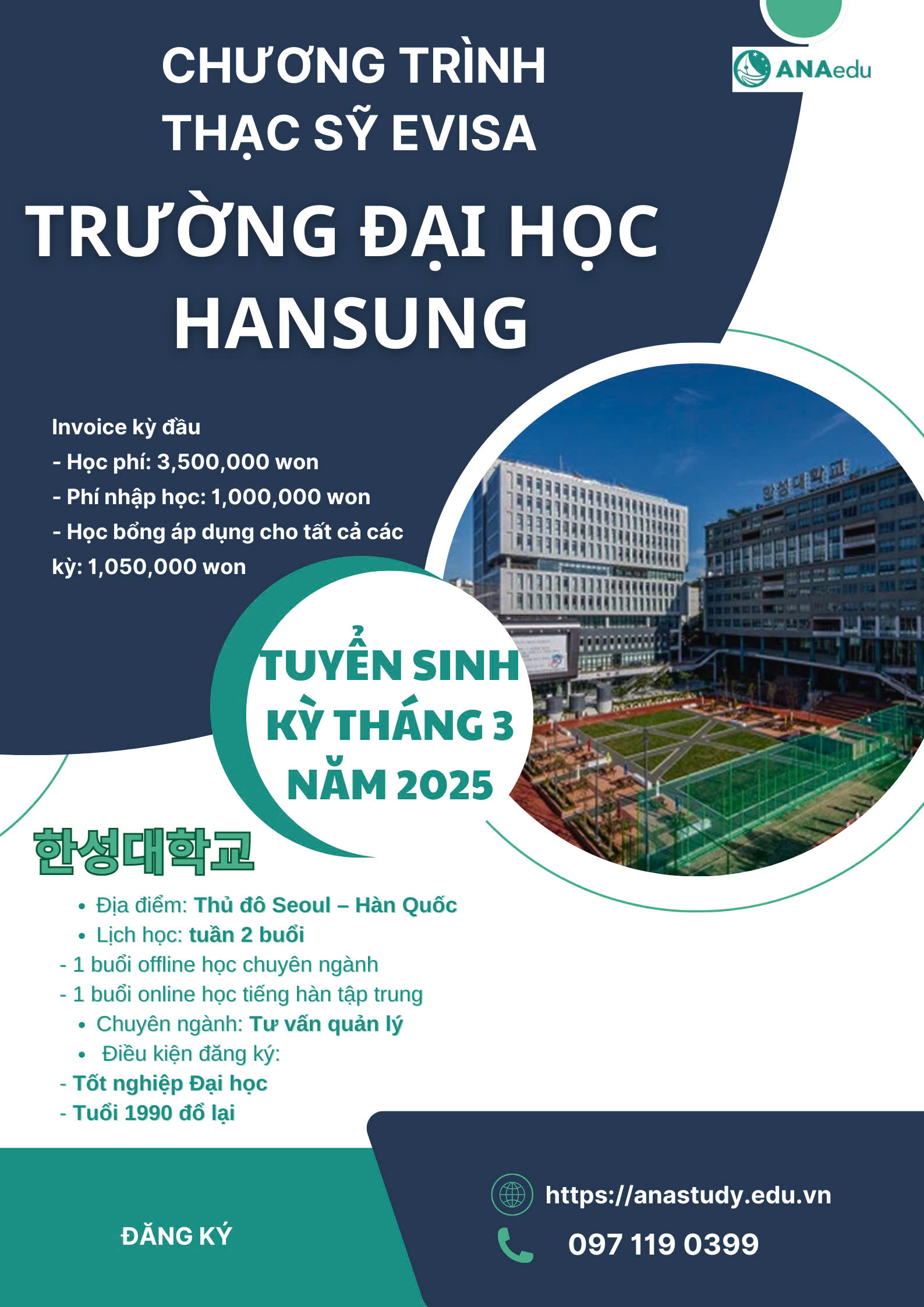 CHƯƠNG TRÌNH THẠC SỸ EVISA TRƯỜNG ĐẠI HỌC HANSUNG KỲ THÁNG 3 NĂM 2025 CHƯƠNG TRÌNH THẠC SỸ EVISA TRƯỜNG ĐẠI HỌC HANSUNG KỲ THÁNG 3 NĂM 2025