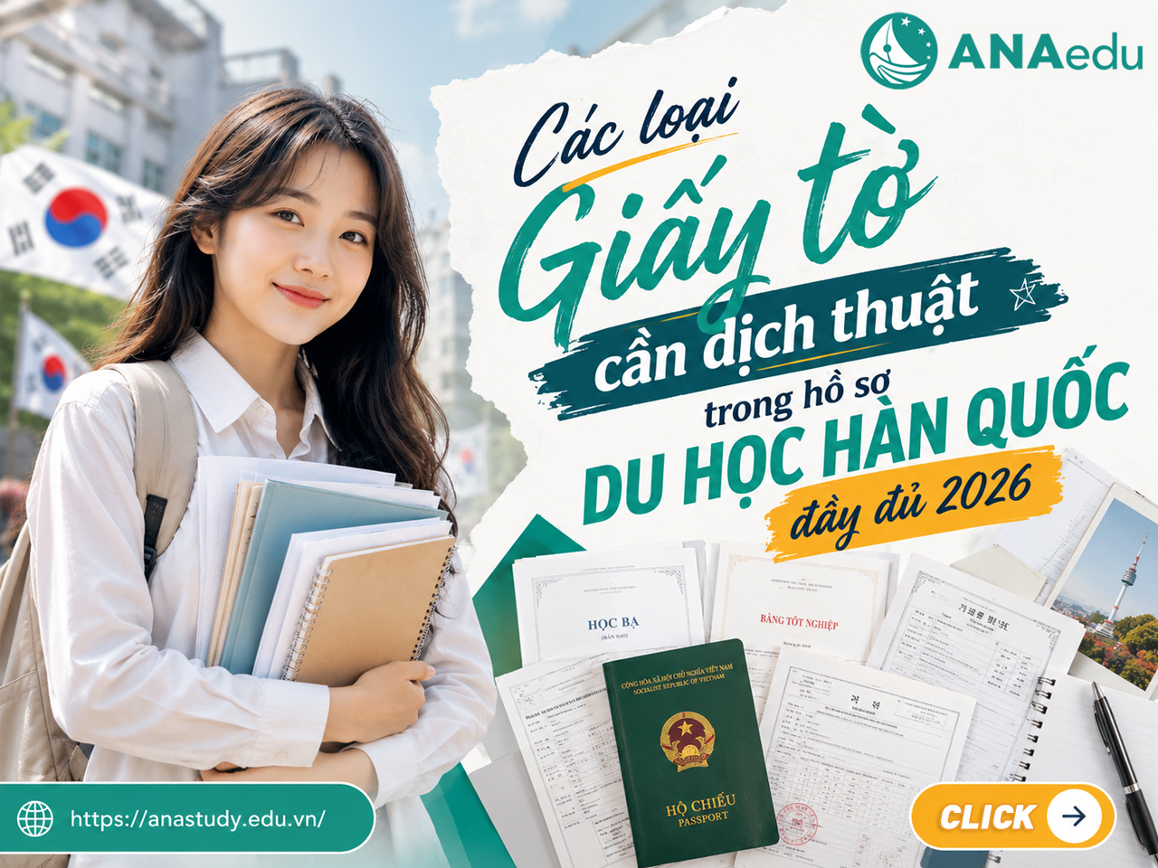Các loại giấy tờ cần dịch thuật trong hồ sơ du học Hàn Quốc đầy đủ 2026