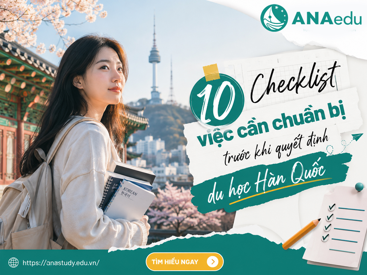 Checklist 10 việc cần chuẩn bị trước khi quyết định du học Hàn Quốc