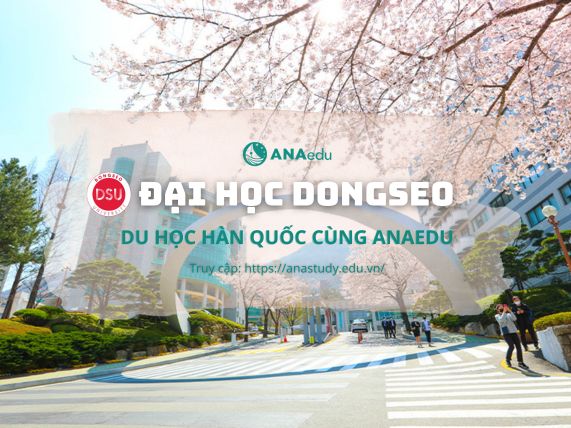 Trường Đại học Dongseo - Giáo dục như thế này, cơ hội như thế này chỉ có ở Đại học Dongseo