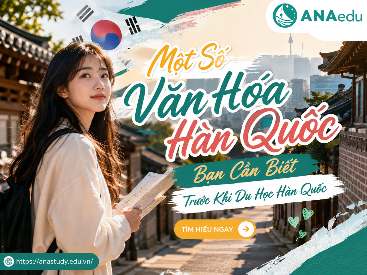 Một Số Văn Hóa Hàn Quốc Bạn Cần Biết Trước Khi Du Học Hàn Quốc