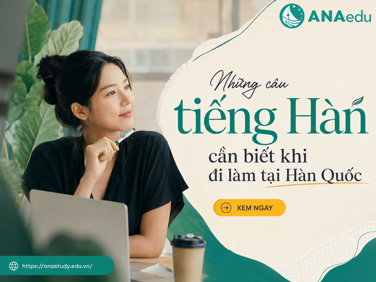 Những câu tiếng Hàn cần biết khi đi làm: 50+ mẫu câu giao tiếp thực tế