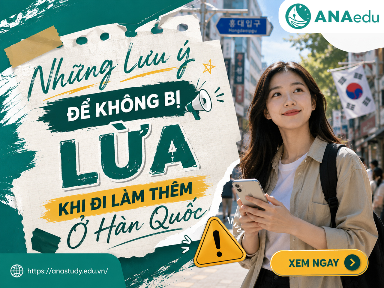 10 Lưu Ý Để Không Bị Lừa Khi Đi Làm Thêm Ở Hàn Quốc