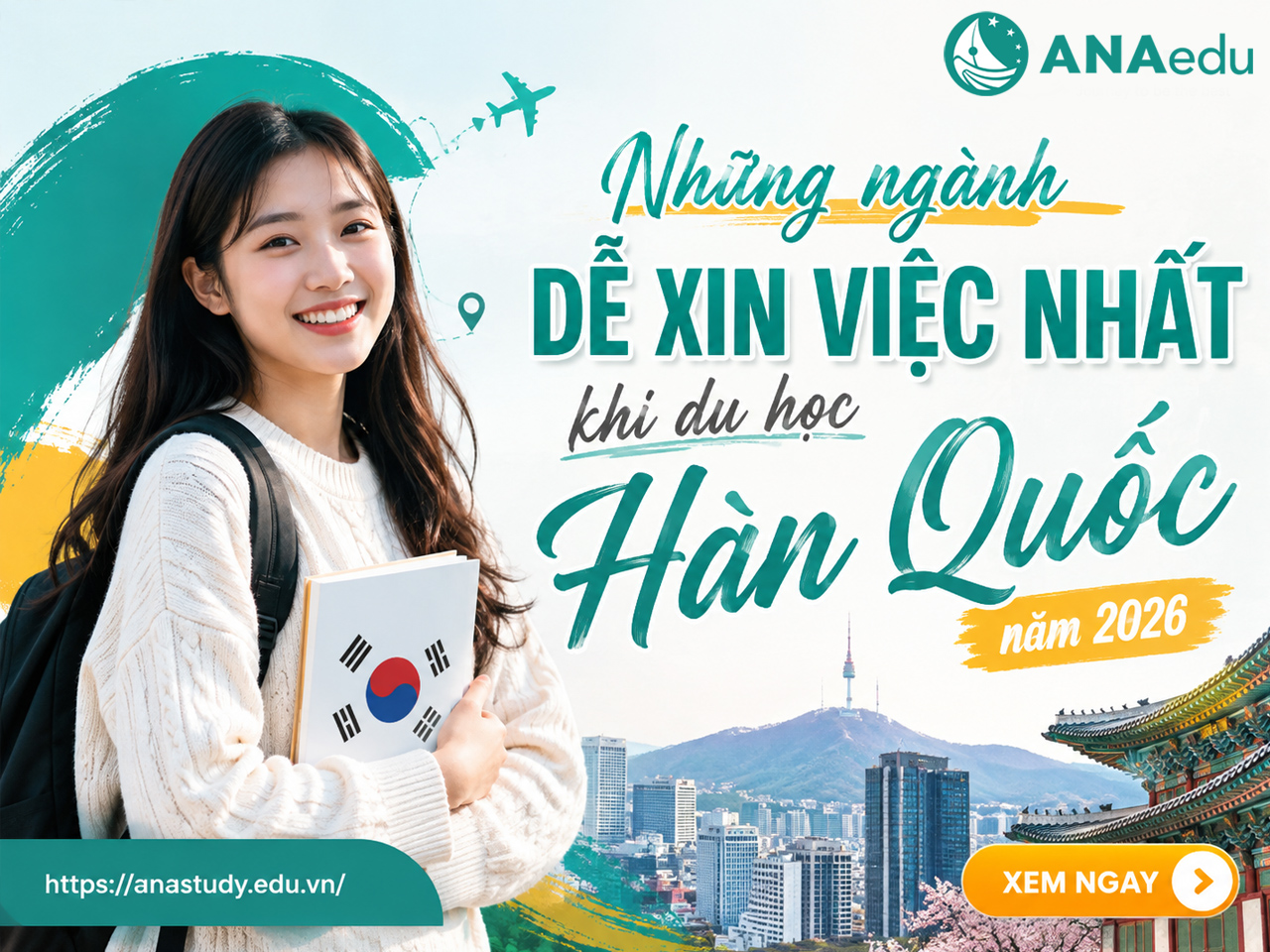 Những ngành dễ xin việc nhất khi du học Hàn Quốc năm 2026