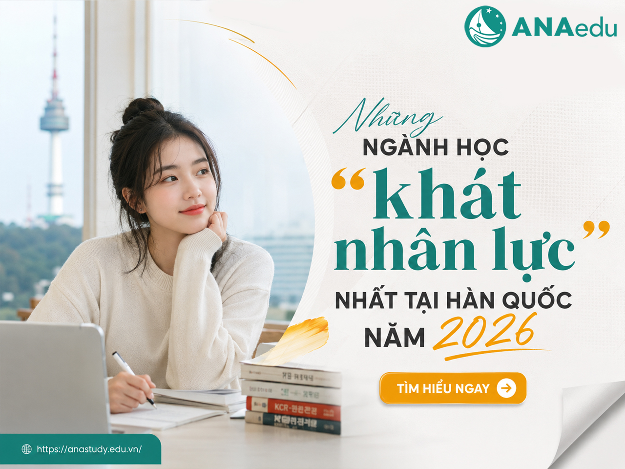 Những ngành học đang “khát nhân lực” nhất tại Hàn Quốc 2026 mà du học sinh Việt Nam nên chọn?