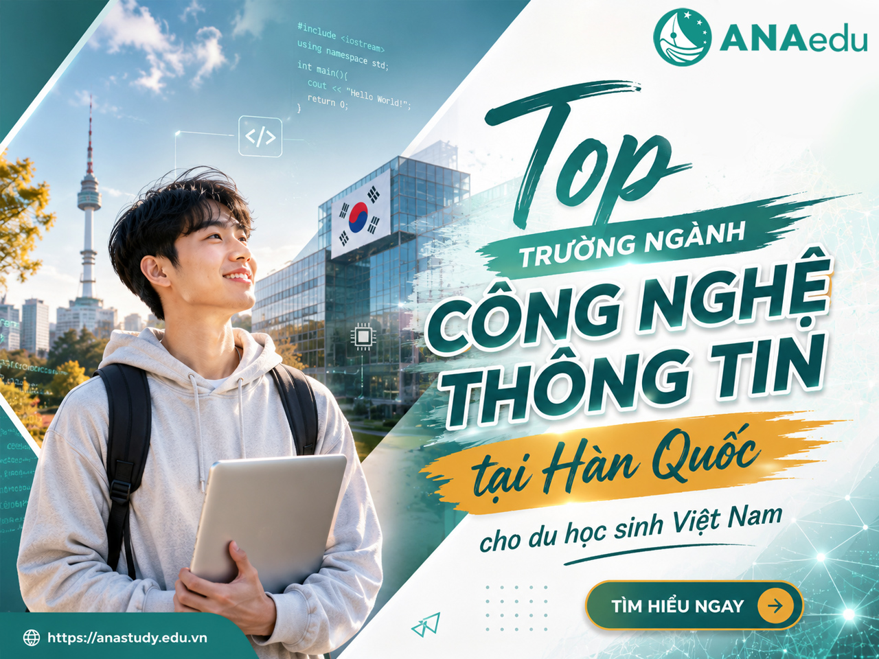 Top 10 trường ngành Công nghệ thông tin tại Hàn Quốc cho du học sinh Việt Nam