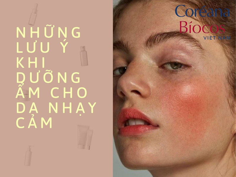 Cách lựa chọn kem dưỡng ẩm cho da nhạy cảm