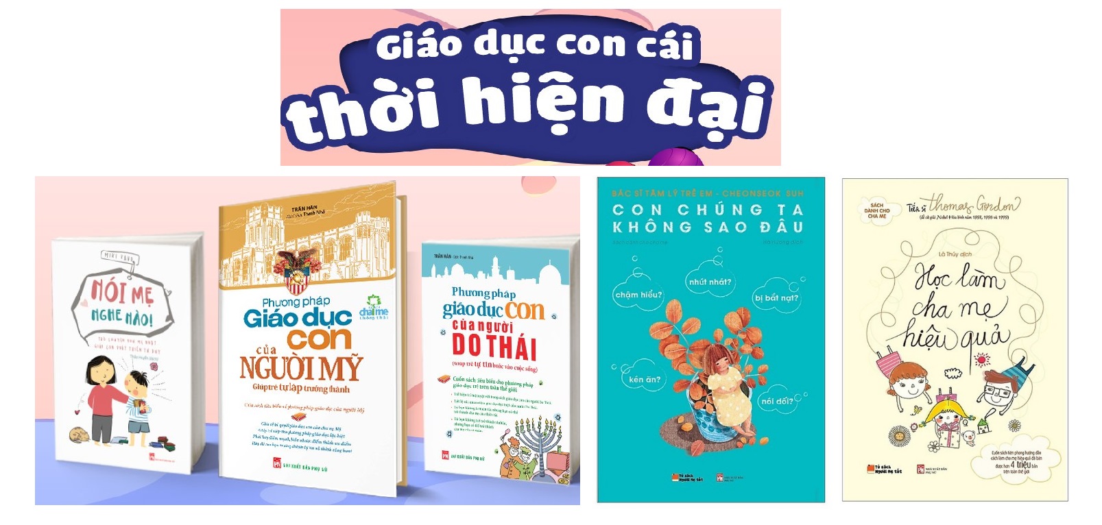 SÁCH NUÔI DẠY CON