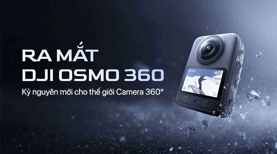 ra-mat-dji-osmo-360-ky-nguyen-moi-cho-the-gioi-camera-360