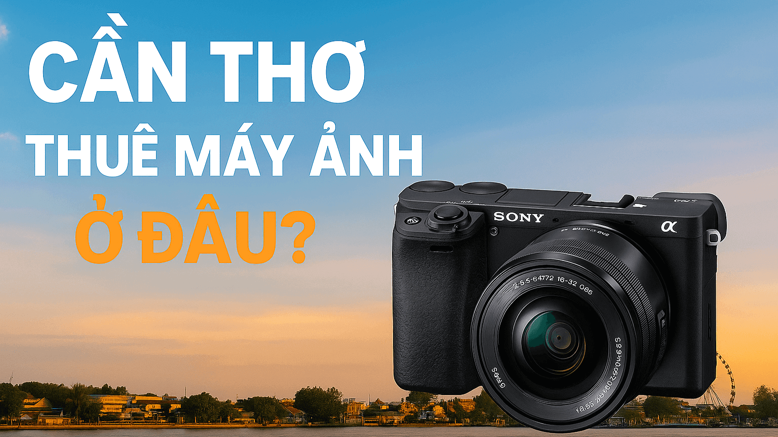 can-tho-thi-thue-may-anh-o-dau