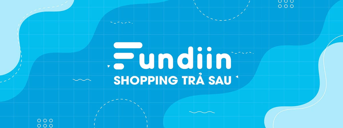 Trả góp qua Fundiin