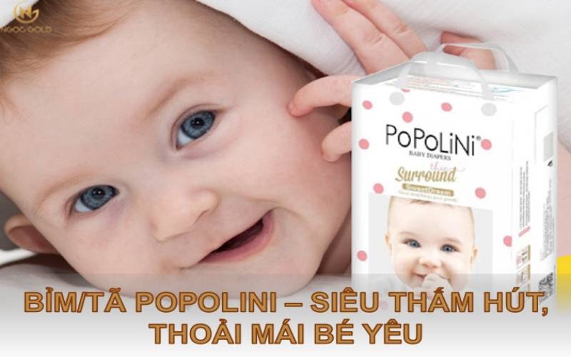 BỈM/TÃ POPOLINI - SIÊU THẤM HÚT, THOẢI MÁI BÉ YÊU