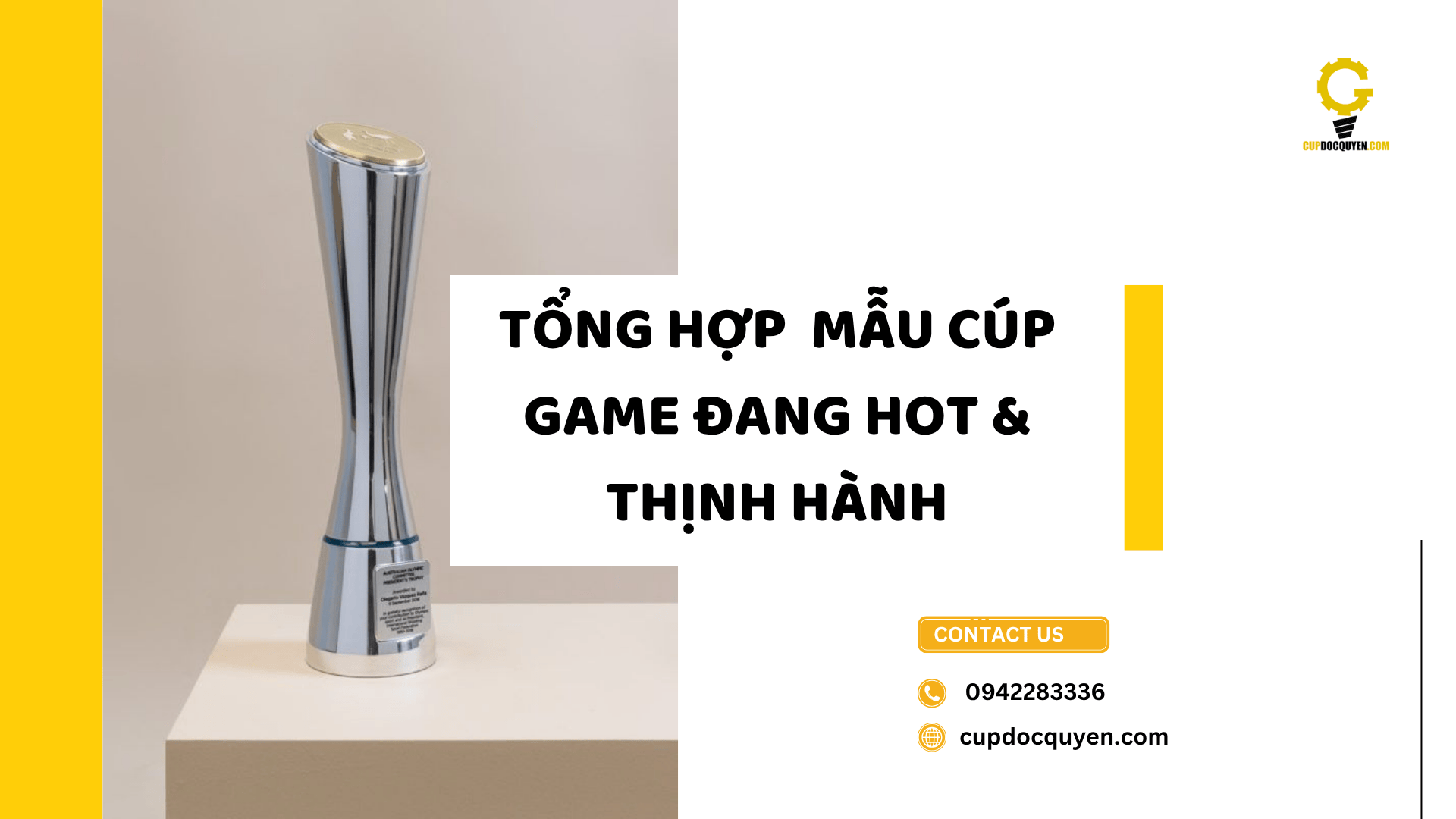 Tổng hợp các mẫu cúp trao giải game đang hot và thịnh hành
