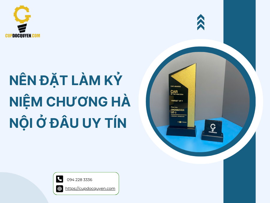 Nên đặt làm kỷ niệm chương Hà Nội ở đâu uy tín