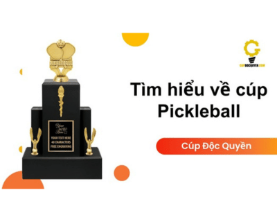 Mẫu cúp Pickleball đẹp và mới nhất trên thị trường hiện nay