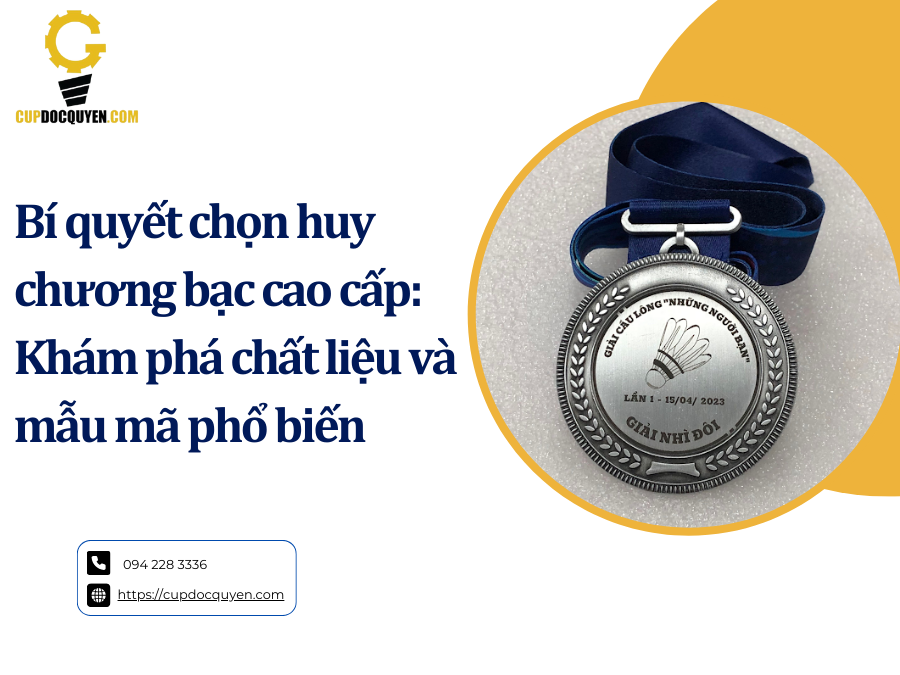 Bí quyết chọn huy chương bạc cao cấp: Khám phá chất liệu và mẫu mã phổ biến