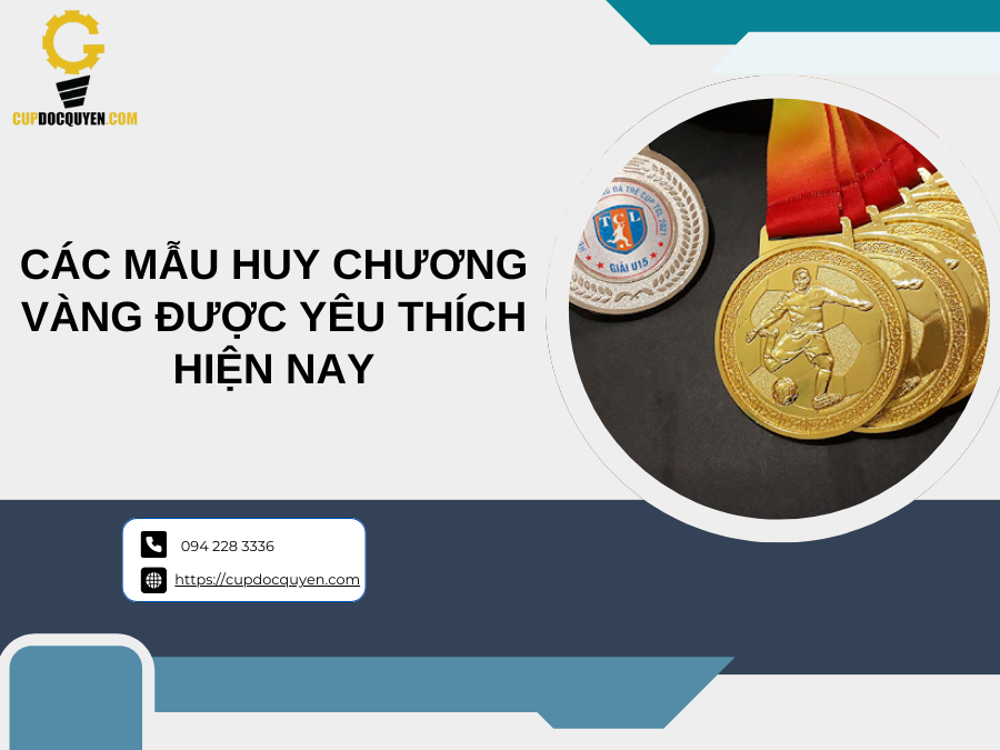 Các mẫu huy chương vàng được yêu thích hiện nay