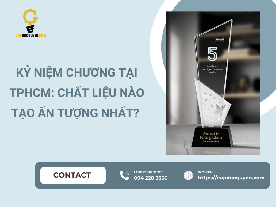 Kỷ niệm chương tại Hồ Chí Minh: Chất liệu nào tạo ấn tượng nhất?