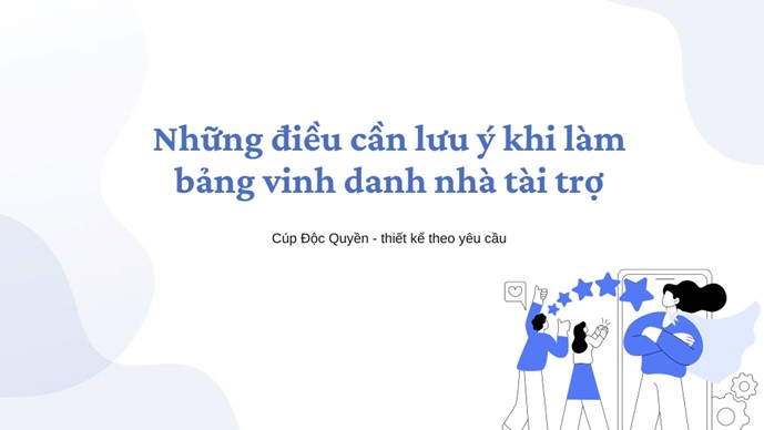 Lưu ý về Bảng vinh danh nhà tài trợ