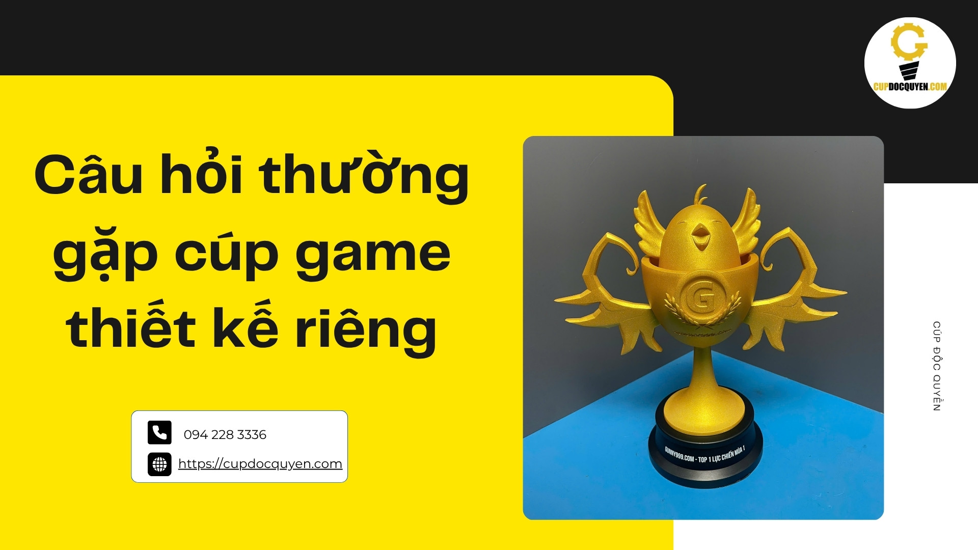 cup-game-thiet-ke-rieng