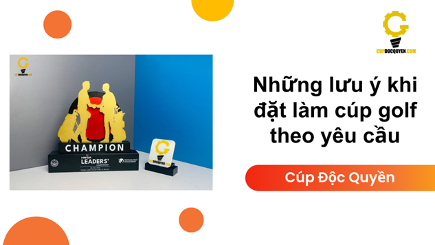 làm cúp golf theo yêu cầu