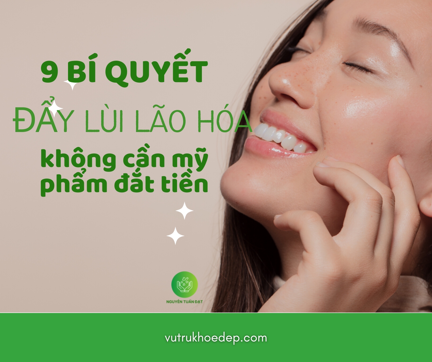 9 bí quyết đẩy lùi lão hóa không cần mỹ phẩm đắt tiền - Vũ trụ khỏe đẹp