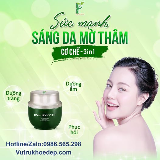 GIẢI MÃ SỨC MẠNH CỦA SIÊU PHẨM SÁNG DA - DNA HỒNG YẾN PHAN AN GREEN!
