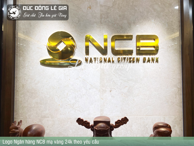 Logo ngân hàng NCB mạ vàng theo yêu cầu | Lê Gia Group - Giữ Chữ Tín ...
