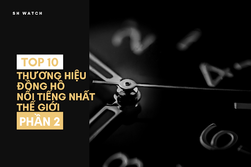 Top 10 thương hiệu nổi tiếng thế giới ( Phần 2)