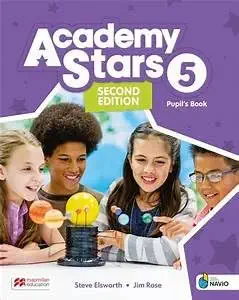 Academy Stars (2Ed) 5: Pupil's Book with Digital Pupil's Book and Pupil's App on Navio