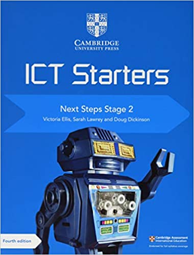 Cambridge ICT Starters Next Steps Stage 2 (Primary Computing) 4th Edition